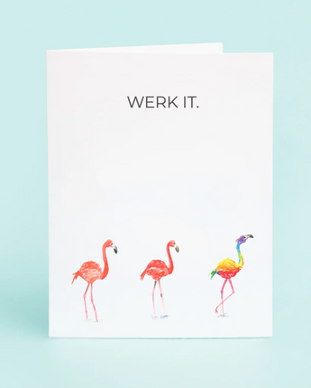 "Werk It." Flamingo Card